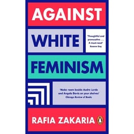 Against White Feminism