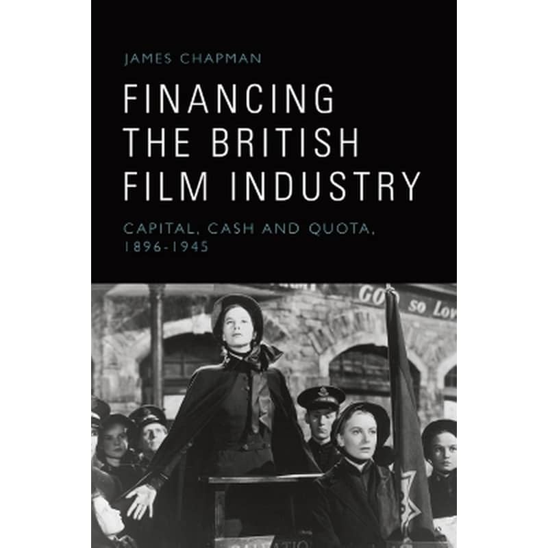 Financing the British Film Industry