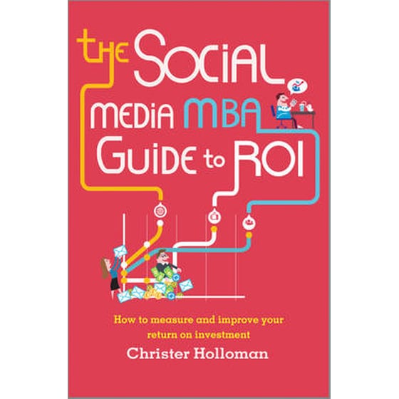 The Social Media MBA Guide to ROI image 0