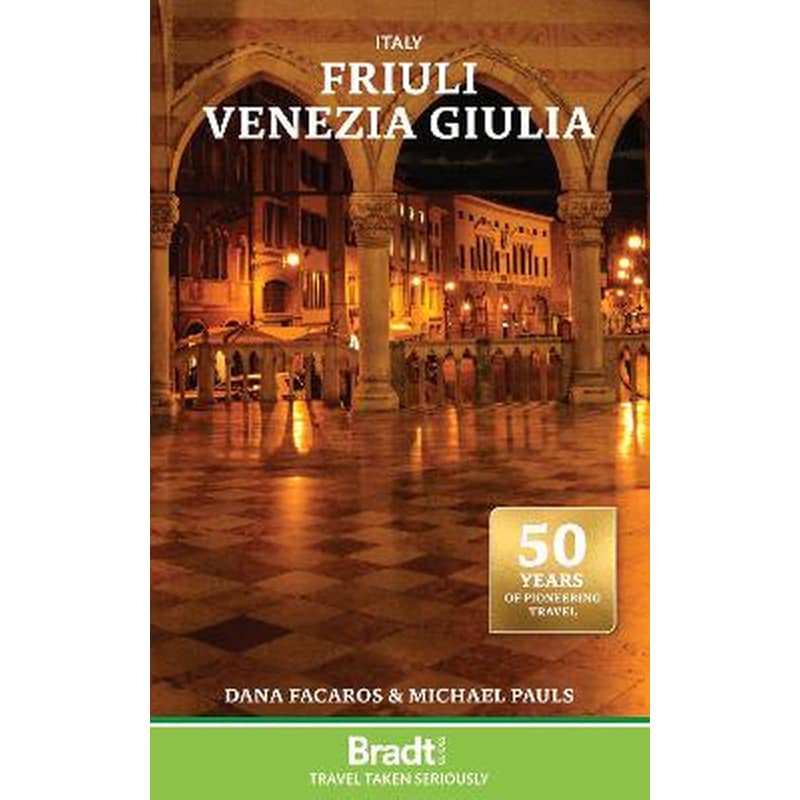 Italy: Friuli Venezia Giulia