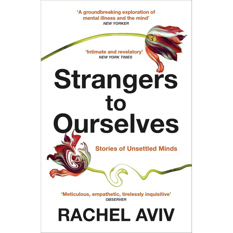 Strangers to Ourselves