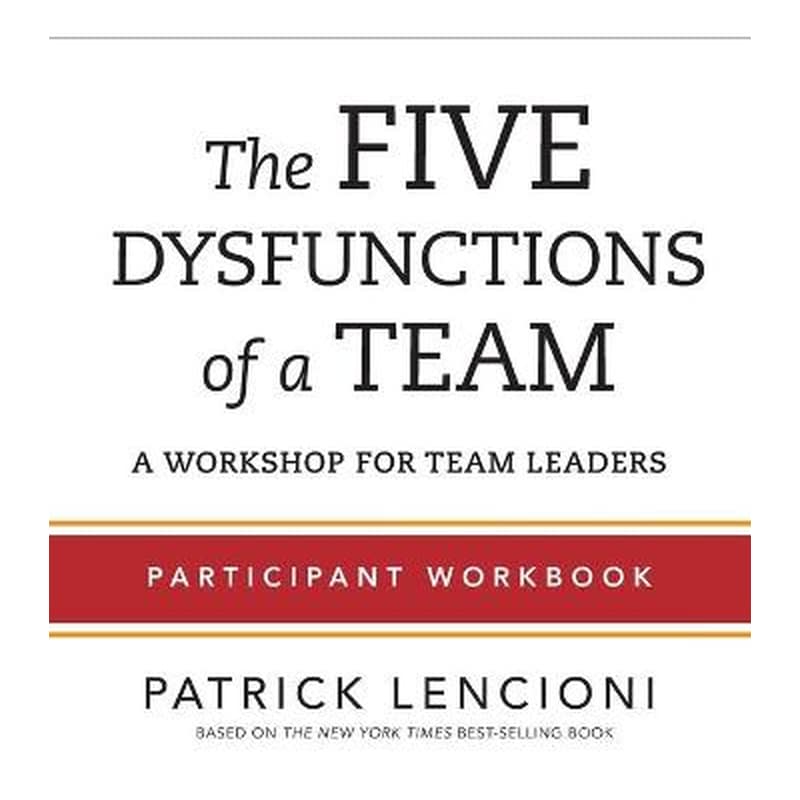 Five Dysfunctions of a Team