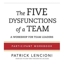 Five Dysfunctions of a Team