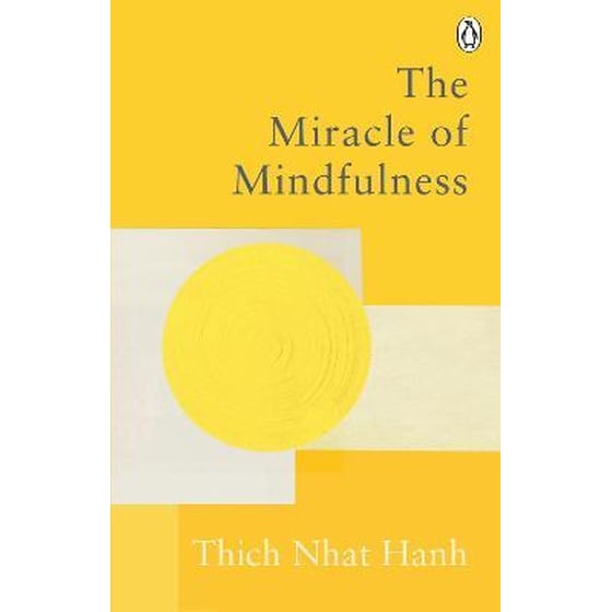 Miracle Of Mindfulness image 0