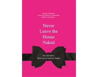 Never Leave the House Naked image 0