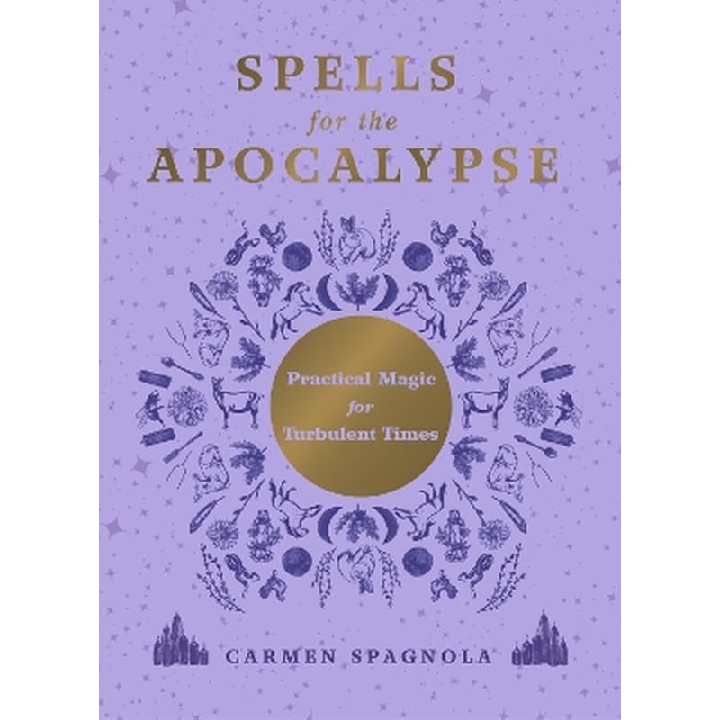 Spells for the Apocalypse