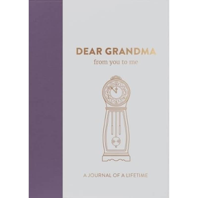 Dear Grandma, from you to me
