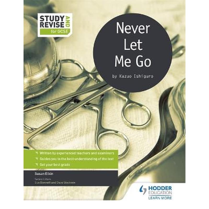 Study and Revise for GCSE: Never Let Me Go