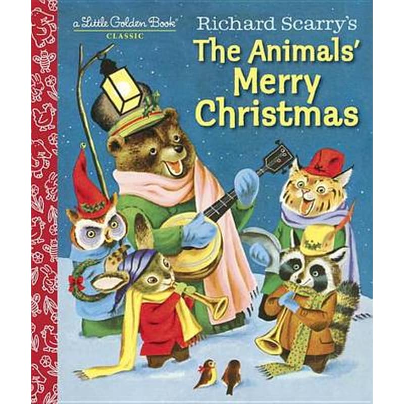 Richard Scarrys the Animals Merry Christmas