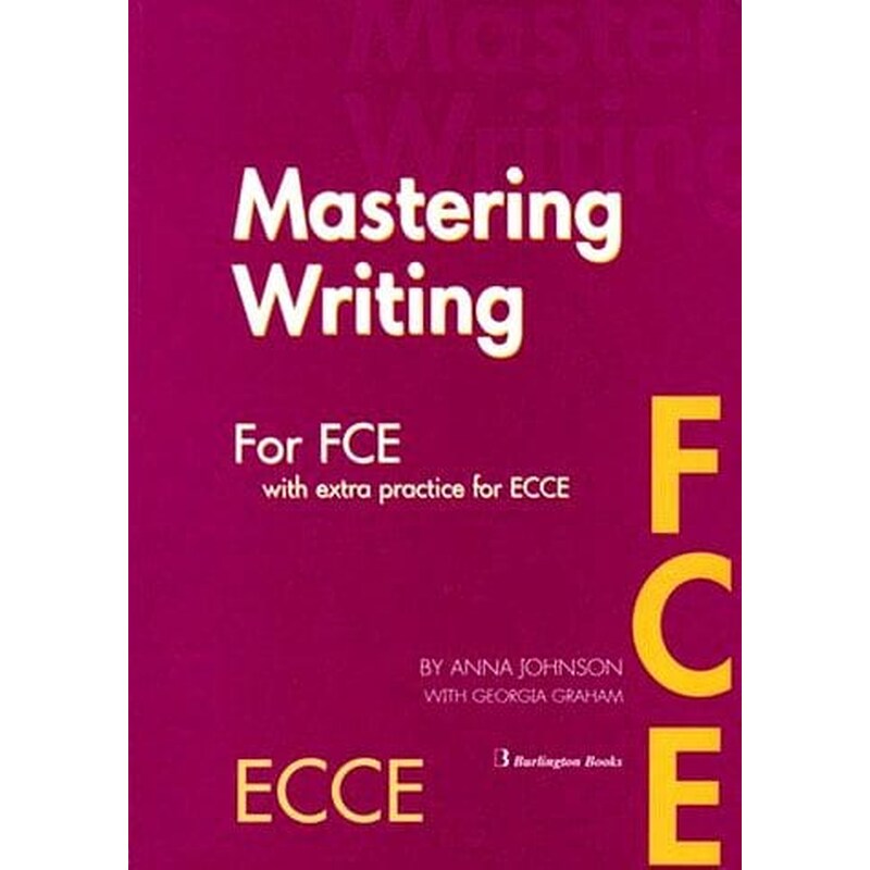Mastering FCE + ECCE Students Book Writing
