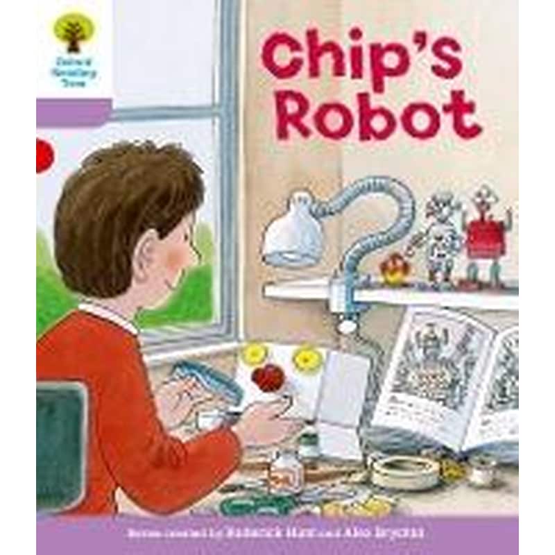 Oxford Reading Tree: Level 1+: More First Sentences B: Chips Robot