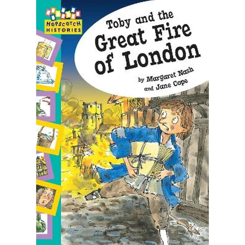 Hopscotch: Histories: Toby and The Great Fire Of London