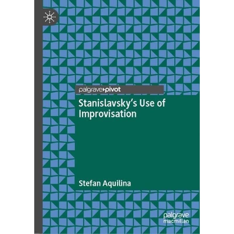 Stanislavsky’s Use of Improvisation