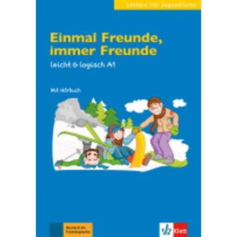Einmal Freunde, Immer Freunde