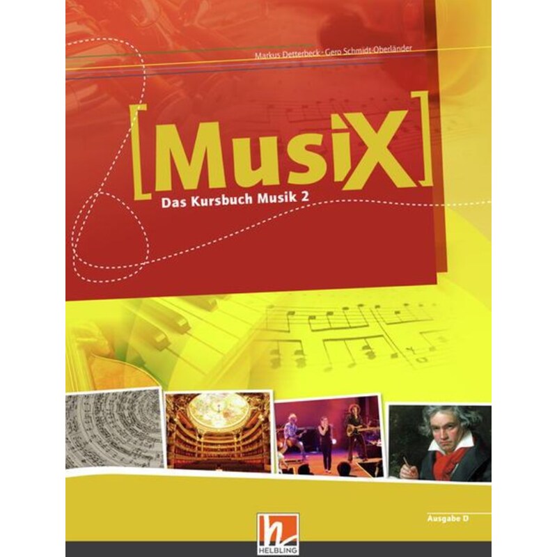 Musix - Das Kursbuch Musik 2: SchuLerband Klasse 7/8 - Allgemeine Ausgabe D