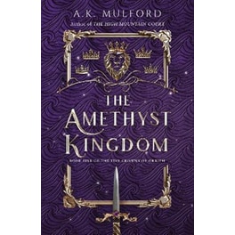 The Amethyst Kingdom