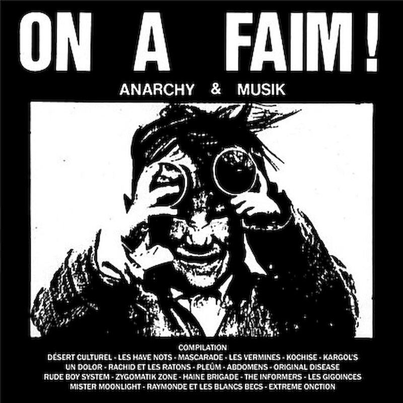 On A Faim ! Anarchy Musik (2LP)