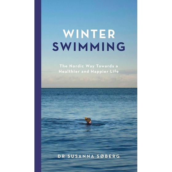 Winter Swimming: The Nordic Way Towards a Healthier and Happier Life image 0