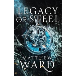 Legacy of Steel