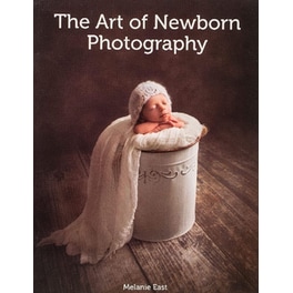 The Art of Newborn Photography