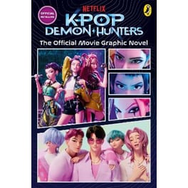 KPop Demon Hunters: The Official Movie Graphic Novel