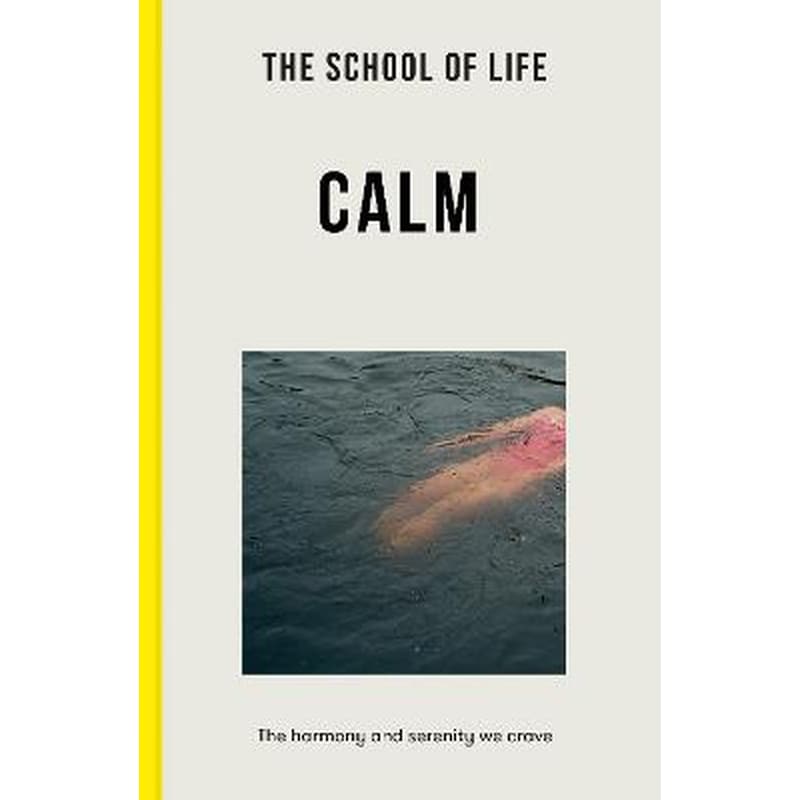 School of Life: Calm