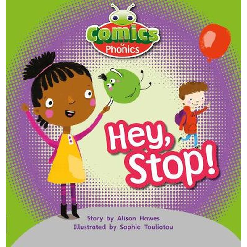 Bug Club Comics for Phonics Reception Phase 2 Set 00 Hey, Stop Bug Club Comics for Phonics Set 00 Lilac Hey, Stop! Lilac