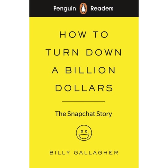 The Snapchat Story- Penguin Reader Level 2 image 0