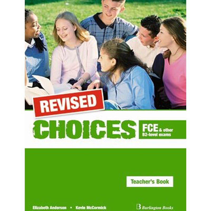 Choices B2 FCE Teachers Book Revised