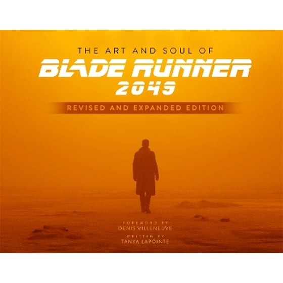 The Art and Soul of Blade Runner 2049 - Revised and Expanded Edition image 0