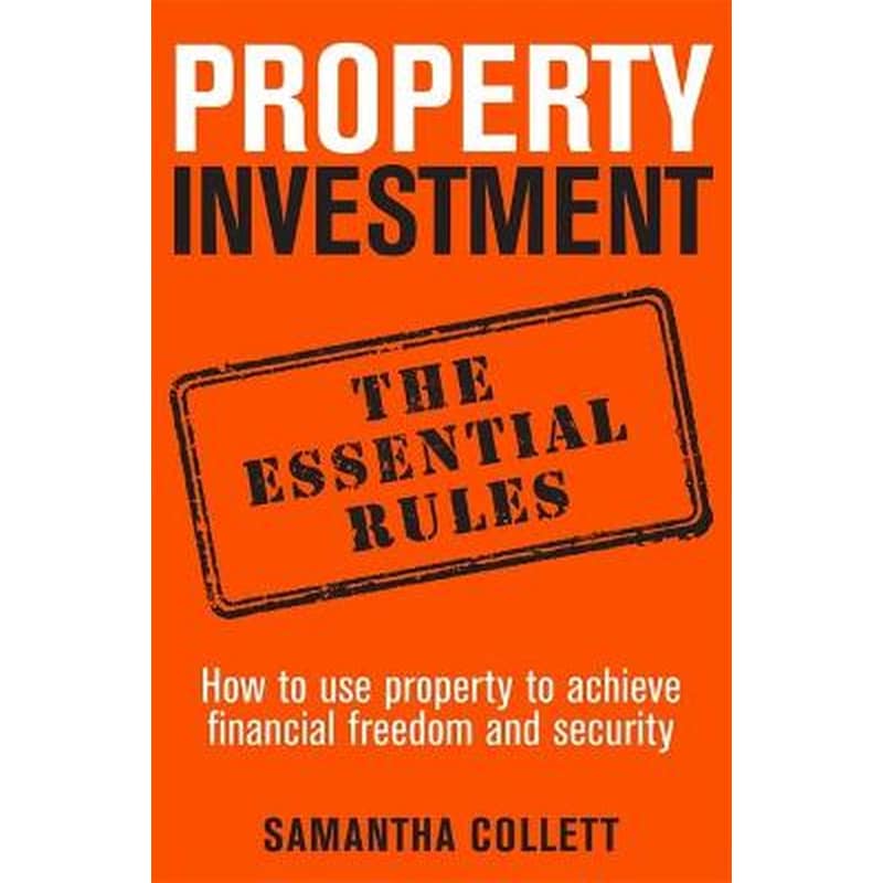 The Property Investment- the essential rules