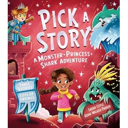 Pick a Story: A Monster Princess Shark Adventure