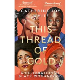 This Thread of Gold