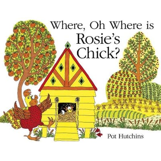 Where, Oh Where, is Rosie's Chick? image 0