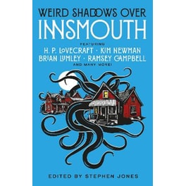Weird Shadows Over Innsmouth