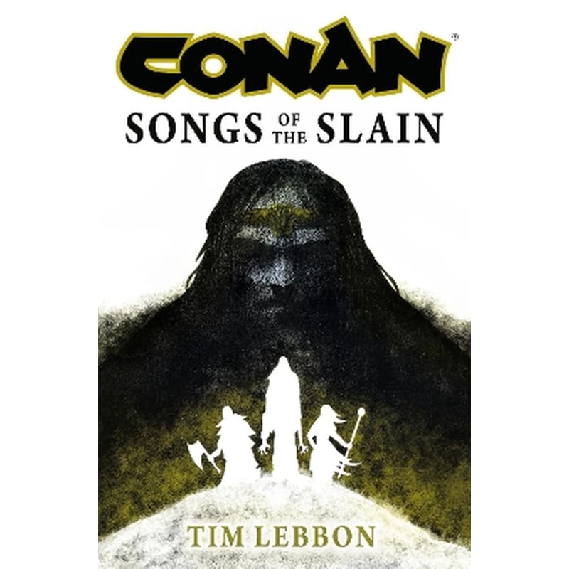 Conan: Songs of the Slain