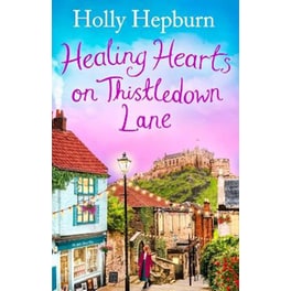 Healing Hearts on Thistledown Lane
