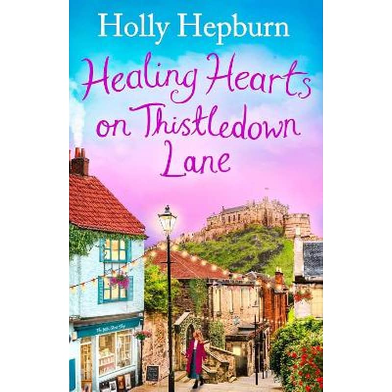 Healing Hearts on Thistledown Lane