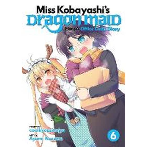 Miss Kobayashi's Dragon Maid: Elma's Office Lady Diary, Vol. 6 image 0