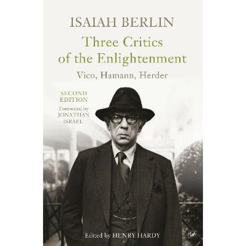 Three Critics of the Enlightenment