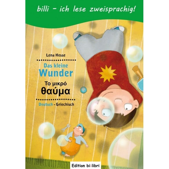 Das kleine Wunder - Kinderbuch Deutsch-Griechisch image 0