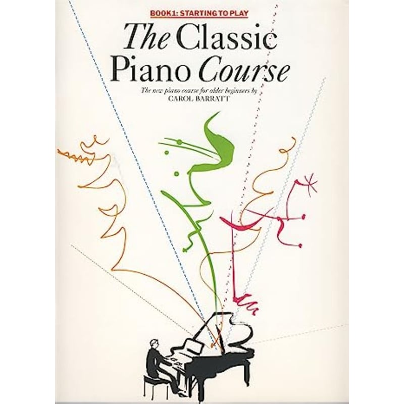 The Classic Piano Course Book 1