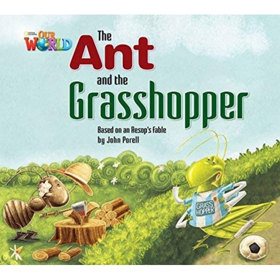 Our World Readers: The Ant and the Grasshopper: British English image 0