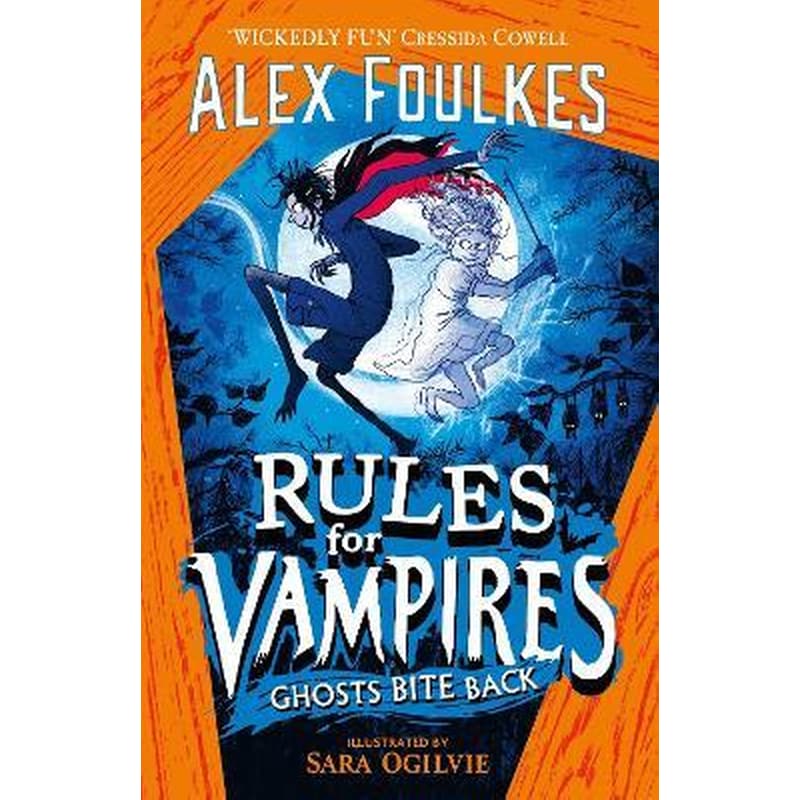Rules for Vampires: Ghosts Bite Back