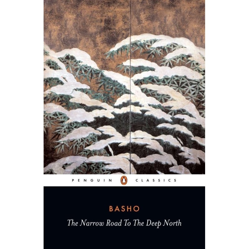 Narrow Road to the Deep North and Other Travel Sketches