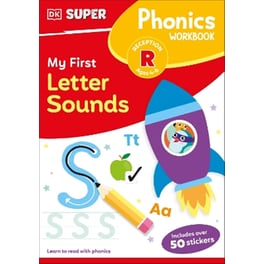 DK Super Phonics My First Letter Sounds