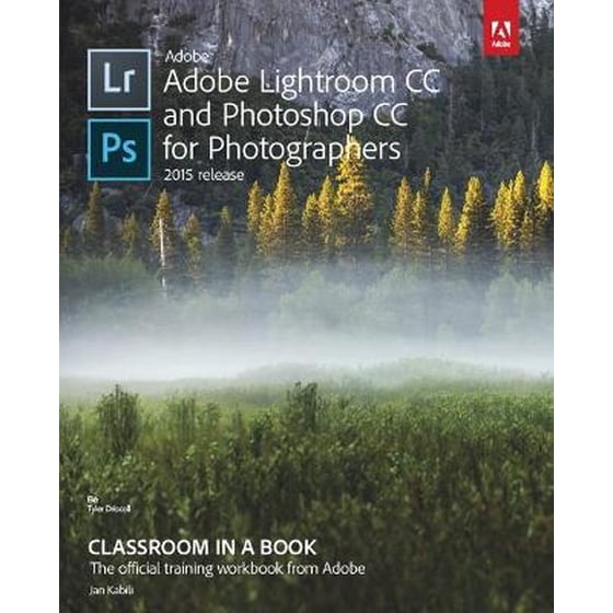 Adobe Lightroom CC and Photoshop CC for Photographers Classroom in a Book image 0