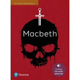 Macbeth: Accessible Shakespeare