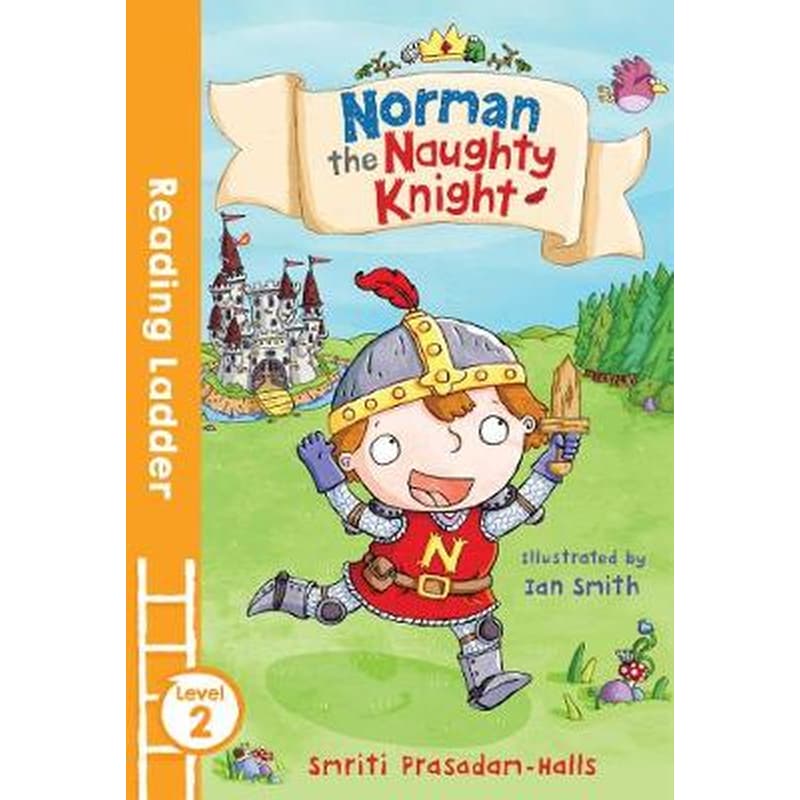 Norman the Naughty Knight