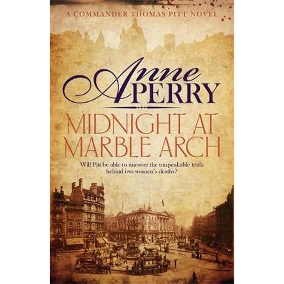 Midnight at Marble Arch (Thomas Pitt Mystery, Book 28) image 0
